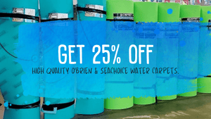 25% OFF O'BRIEN AND SEACHOICE WATER CARPETS